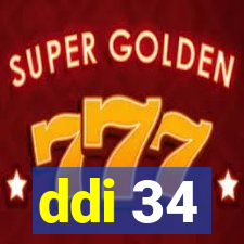 ddi 34